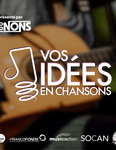 Vos idées en chanson #1