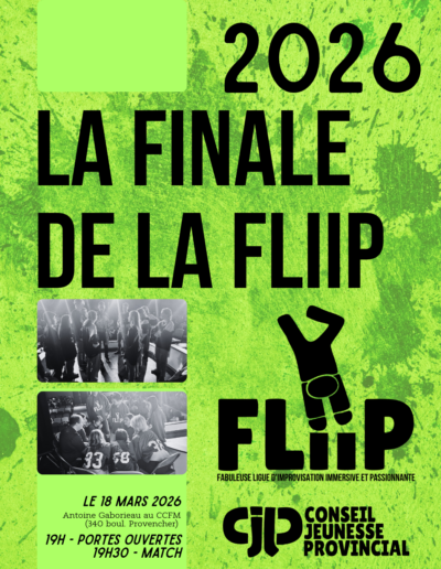 Finale de la FLIIP (Fabuleuse ligue d’improvisation immersive et passionnante)